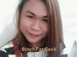 8inchFatCock