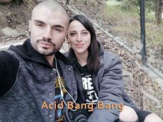 Acid_Bang_Bang