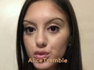 AliceTremble