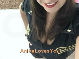 AnikaLovesYou