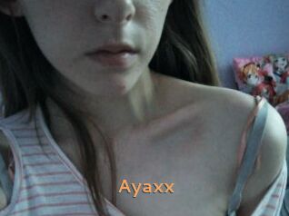 Ayaxx