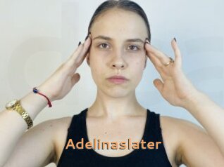 Adelinaslater