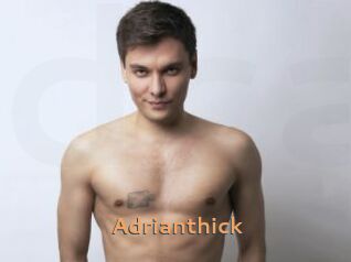 Adrianthick