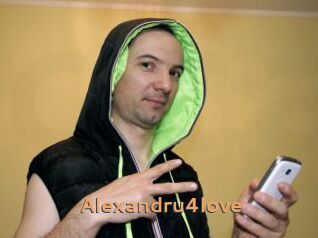 Alexandru4love