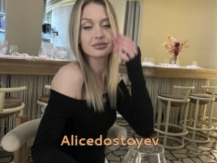 Alicedostoyev