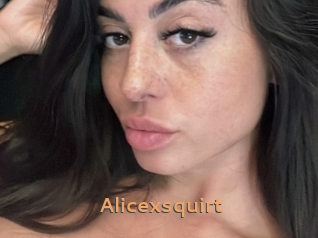 Alicexsquirt