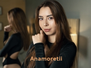 Anamoretii