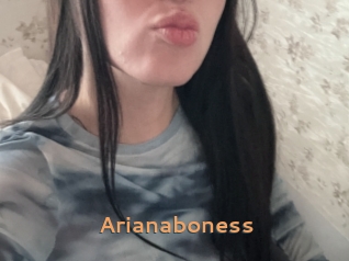Arianaboness