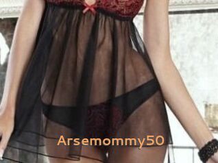 Arsemommy50