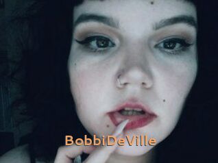 BobbiDeVille