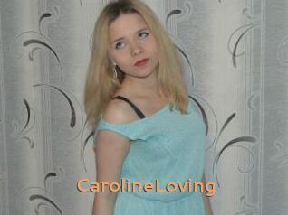 CarolineLoving