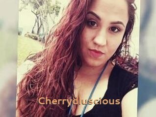 Cherrydluscious