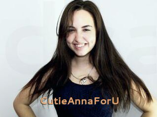 CutieAnnaForU