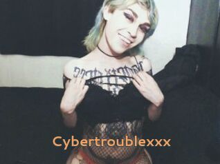 Cybertroublexxx