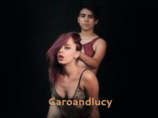 Caroandlucy