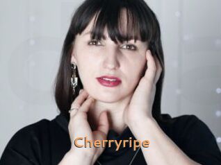 Cherryripe