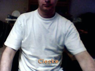 Cieske