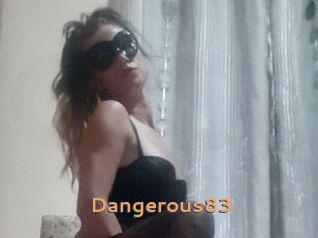 Dangerous83