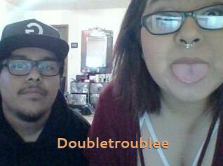 Doubletroublee