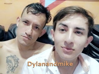 Dylanandmike