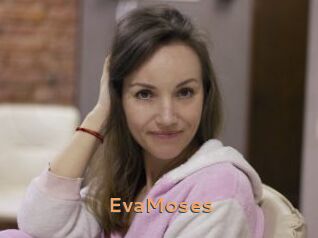 EvaMoses