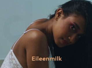 Eileenmilk