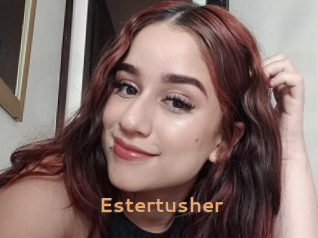 Estertusher