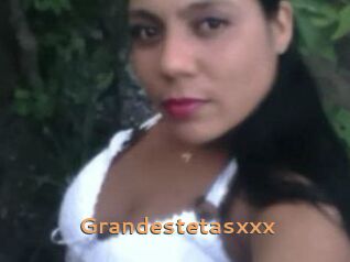 Grandestetasxxx