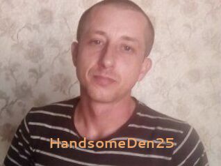 Handsome_Den25