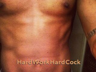 HardWorkHardCock