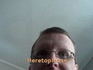 Heretoplease