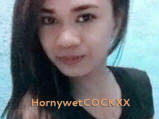 HornywetCOCKXX