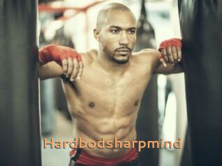 Hardbodsharpmind