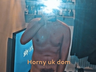 Horny_uk_dom