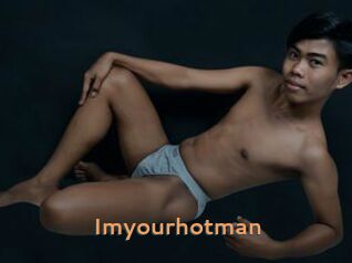 Imyourhotman