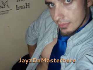 JayzDaMasterhere