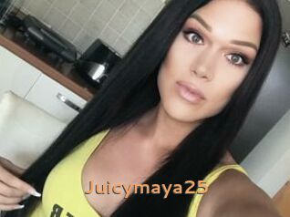 Juicymaya25