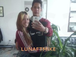 LUNAFTMIKE