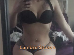 Lamore_Staxxx