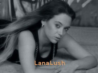 LanaLush