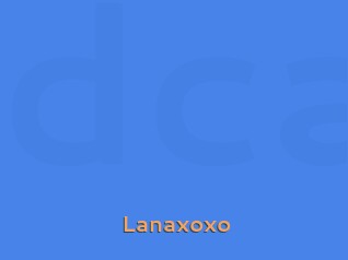 Lanaxoxo