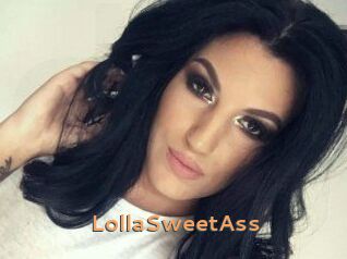 LollaSweetAss