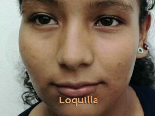 Loquilla