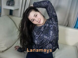 Lanamays