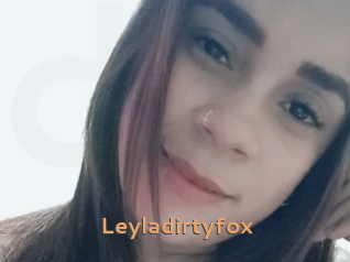 Leyladirtyfox