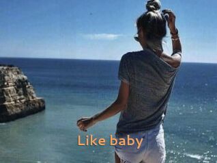 Like_baby