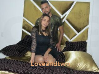 Loveandtwo