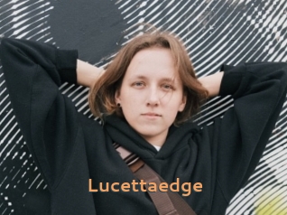 Lucettaedge