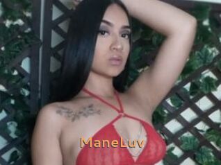 ManeLuv