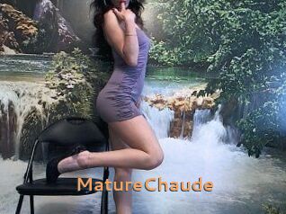 MatureChaude